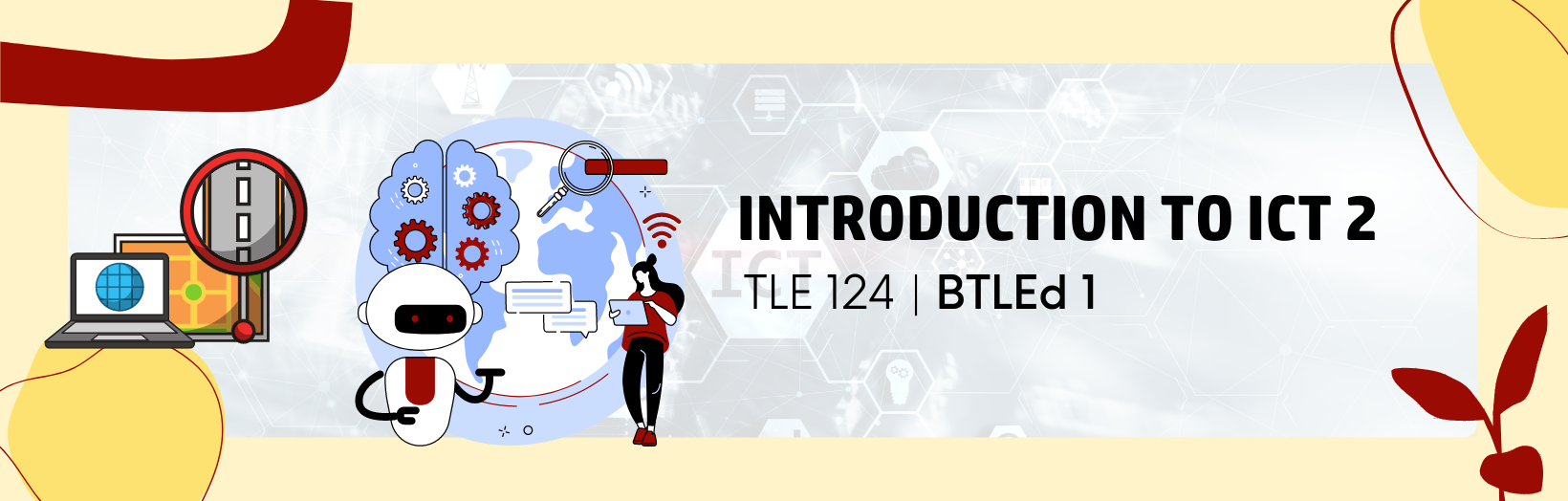 TLE 124-Introduction to ICT 2 (BTLEd 1)