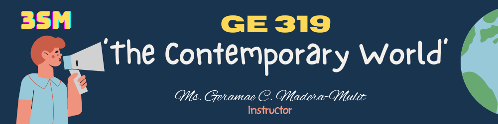 2nd_2023-2024_GE 319_Contemporary World_3SM
