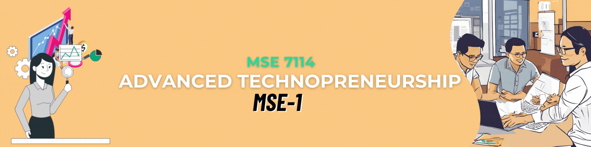 MSE 7114 Advanced Technopreneurship 2023-2024 2nd Sem