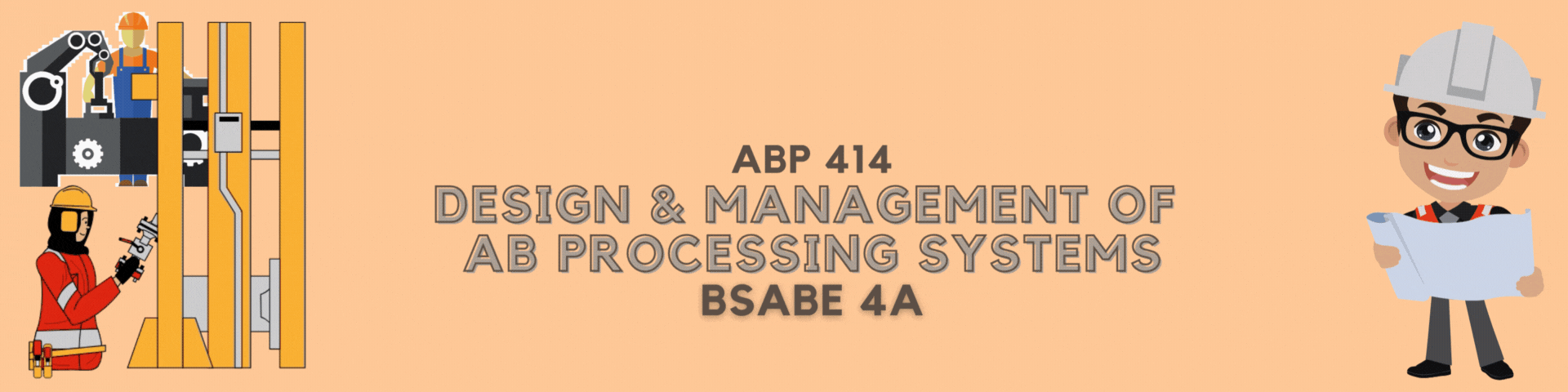 ABP 414 Design & Management of AB Processing Systems SPClass 2023-2024 2nd Sem