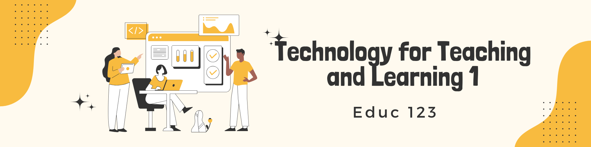 EDUC 123 Technology for Teaching & Learning 1 (BTVTEd CSS1)